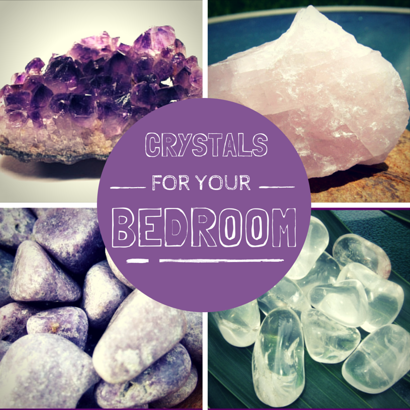 crystals for bedroom