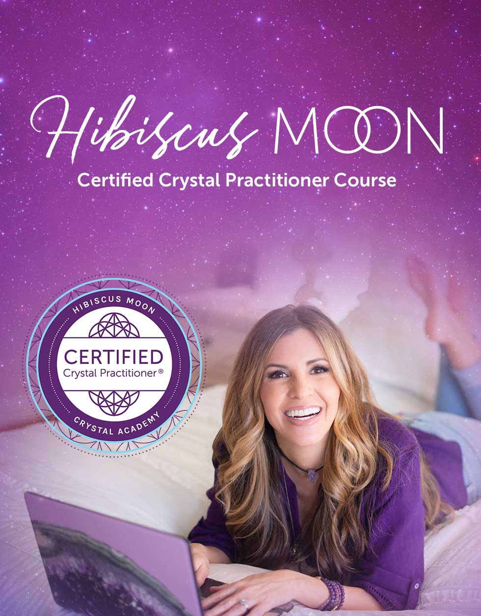 Hibiscus Moon Certified Crystal Practitioner Course