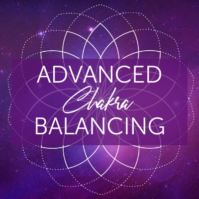 Advanced Chakra Balancing