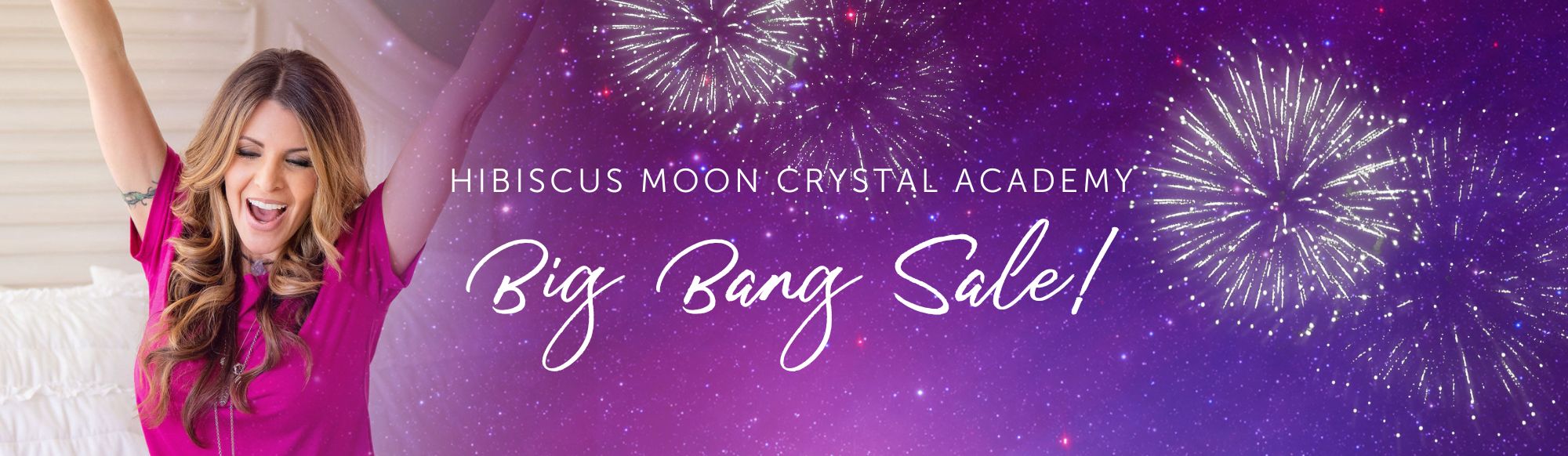 Hibiscus Moon Crystal Academy Big Bang Sale